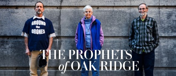 Prophets of Oak Ridge